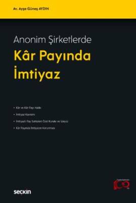 Anonim Şirketlerde Kar Payında İmtiyaz - 1