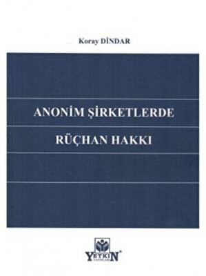 Anonim Şirketlerde Rüçhan Hakkı - 1