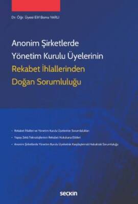 Anonim Şirketlerde Yönetim Kurulu Üyelerinin Rekabet İhlallerinden Doğan Sorumluluğu - 1