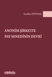 Anonim Şirkette Pay Senedinin Devri - On İki Levha Yayınları