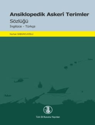 Ansiklopedik Askeri Terimler Sözlüğü - 1