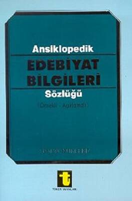 Ansiklopedik Edebiyat Bilgileri Sözlüğü Örnekli - Açıklamalı - 1