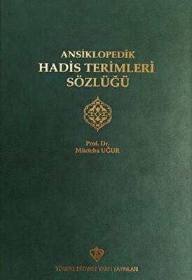 Ansiklopedik Hadis Terimleri Sözlüğü - 1