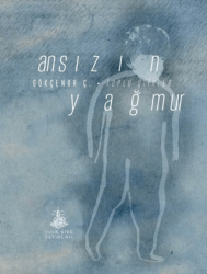 Ansızın Yağmur - Yitik Ülke Yayınları