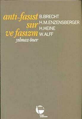 Anti - Faşist Şiir ve Faşizm - 1