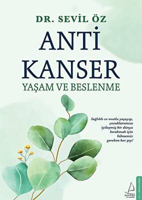 Anti Kanser Yaşam ve Beslenme - 1
