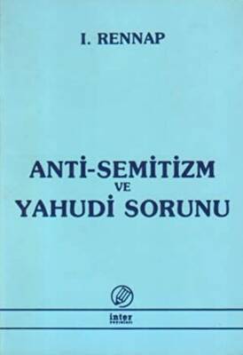 Anti-Semitizm ve Yahudi Sorunu - 1