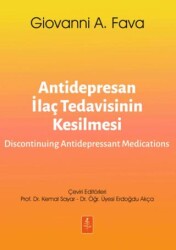 Antidepresan İlaç Tedavisinin Kesilmesi-Discontinuing Antidepressant Medications - 1