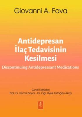 Antidepresan İlaç Tedavisinin Kesilmesi-Discontinuing Antidepressant Medications - 1