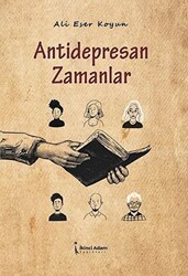 Antidepresan Zamanlar - İkinci Adam Yayınları