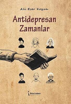 Antidepresan Zamanlar - 1