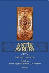 Antik Avrupa Cilt 4 - Kalkedon Yayıncılık