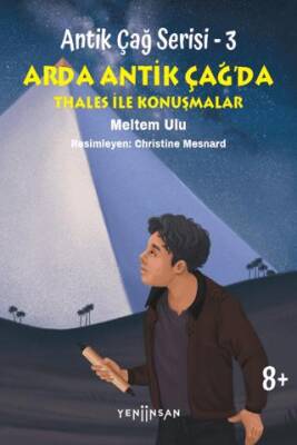 Antik Çağ Serisi - 3 - Arda Antik Çağ’da Thales İle Konuşmalar - 1