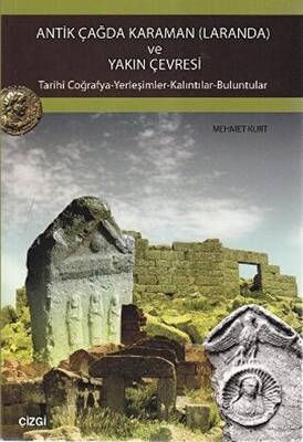 Antik Çağda Karaman Laranda ve Yakın Çevresi - 1