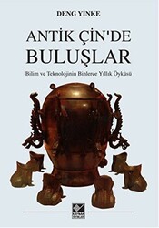 Antik Çin`de Buluşlar - Kaynak Yayınları