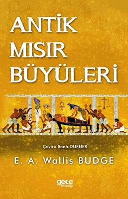 Antik Mısır Büyüleri - 1