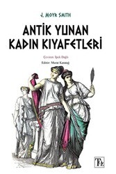 Antik Yunan Kadın Kıyafetleri - Töz Yayınları