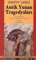 Antik Yunan Tragedyaları - Mitos Boyut Yayınları