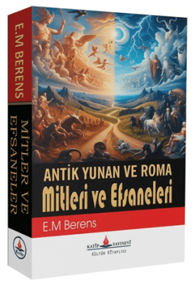 Antik Yunan ve Roma Mitleri Efsaneleri - 1