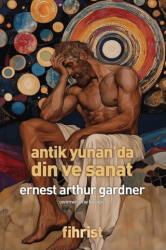 Antik Yunan`da Din ve Sanat - Fihrist Kitap