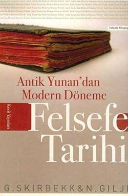 Antik Yunan’dan Modern Döneme Felsefe Tarihi - 1