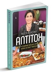 Antitox - Toksin Attırarak Sağlıklı Zayıflatan Yemek ve Diyet Tarifleri - Doğal Tarifler