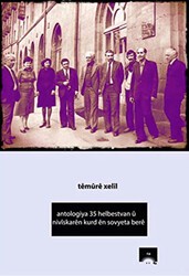 Antologiya 35 Helbestvan U Niviskaren Kurd En Sovyeta Bere - Na Yayınları