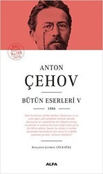 Anton Çehov Bütün Eserleri 5 - Alfa Yayınları