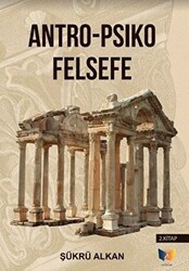 Antro - Psiko Felsefe 2. Kitap - Ateş Yayınları