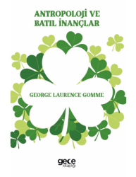 Antropoloji ve Batıl İnançlar - Gece Kitaplığı
