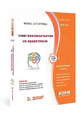 Egem Eğitim Yayınları AÖF 2. Sınıf Tıbbi Dökümantasyon ve Sekreterlik 4. Yarıyıl Kod 2221 - 1