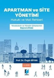 Apartman, Site ve İşhanı Yönetimleri - Adalet Yayınevi