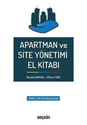 Apartman ve Site Yönetimi El Kitabı - Seçkin Yayıncılık