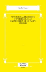 Apostolical Preaching Considered, in an Examination of St. Paul`s Epistles - Capitol Books