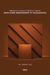 Appearance Models in Product Design: From Scene Arrangement to Visualization - Gece Kitaplığı