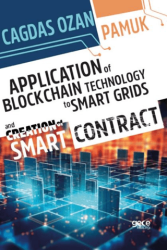 Application Of Blockchain Technology To Smart Grids And Creation Of Smart Contract - Gece Kitaplığı
