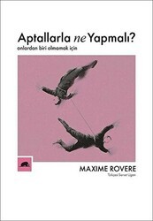 Aptallarla Ne Yapmalı? - Kolektif Kitap