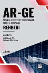 Ar-Ge Tasarım Merkezleri Teknoparklar Vergi ve Muhasebe Rehberi - Gazi Kitabevi
