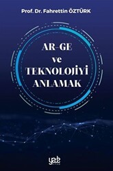 Ar-Ge ve Teknolojiyi Anlamak - Yade Kitap
