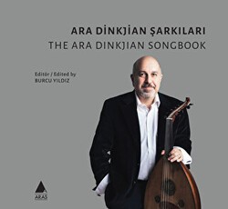 Ara Dinkjian Şarkıları - Aras Yayıncılık