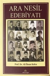 Ara Nesil Edebiyatı - Salkımsöğüt Yayınları