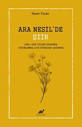 Ara Nesil’de Şiir - Paradigma Akademi Yayınları