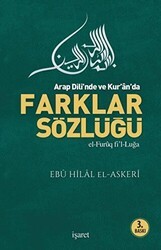 Arab Dili’nde ve Kur’an’da Farklar Sözlüğü - İşaret Yayınları
