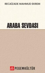 Araba Sevdası - Pegem Akademi Yayıncılık