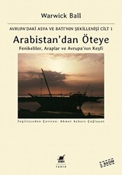 Arabistan`dan Öteye Cilt: 1 - Ayrıntı Yayınları