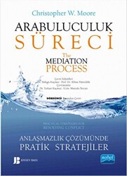 Arabuluculuk Süreci - Nobel Akademik Yayıncılık