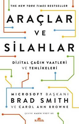 Araçlar ve Silahlar - Dijital Çağın Vaatleri ve Tehlikeleri - 1
