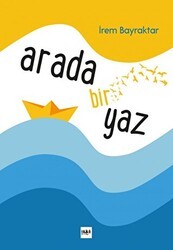 Arada Bir Yaz - Tilki Kitap