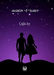 Aradığın “O” İşaret - Myrina Yayınları