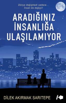 Aradığınız İnsanlığa Ulaşılamıyor - 1